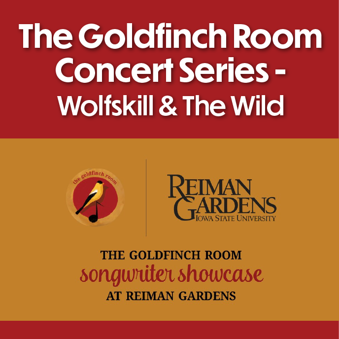 Golfinch Room Concert Series - Wolfskill and the Wild